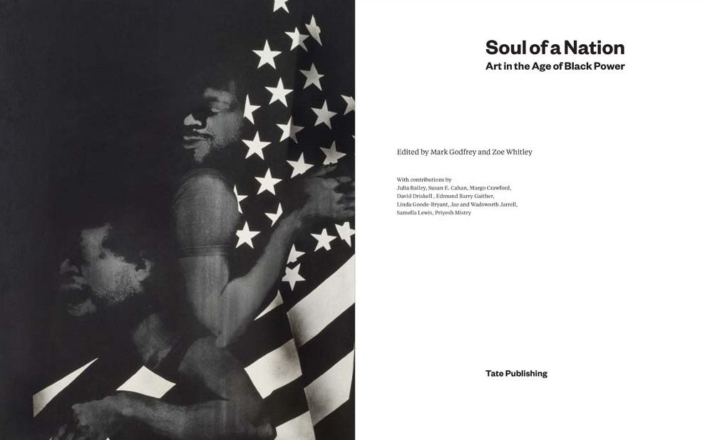 Soul of a Nation: Art in the Age of Black Power