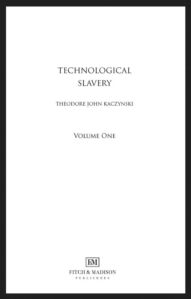 Technological Slavery: Enhanced Edition