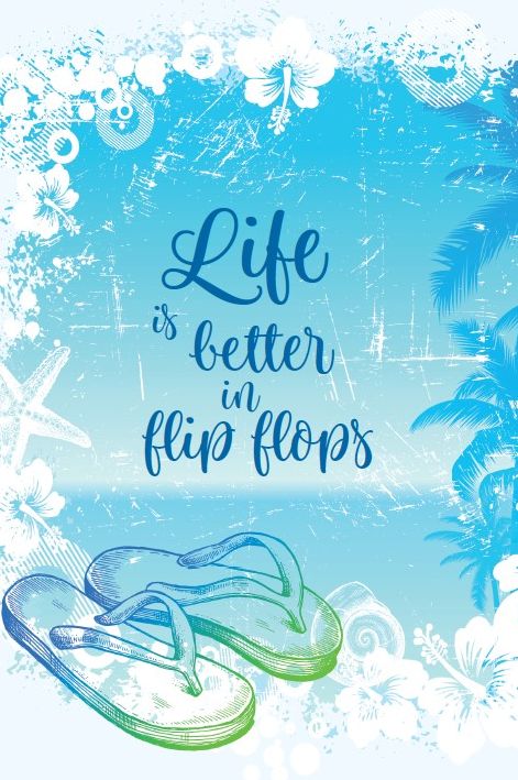 Life is Better In Flip Flops Journal
