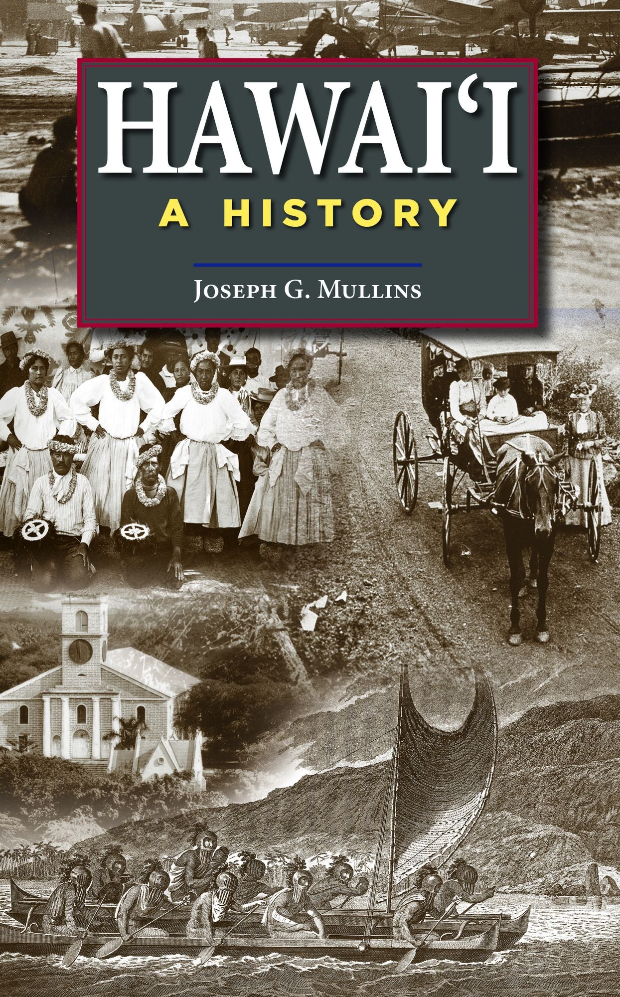 Hawaii: A History