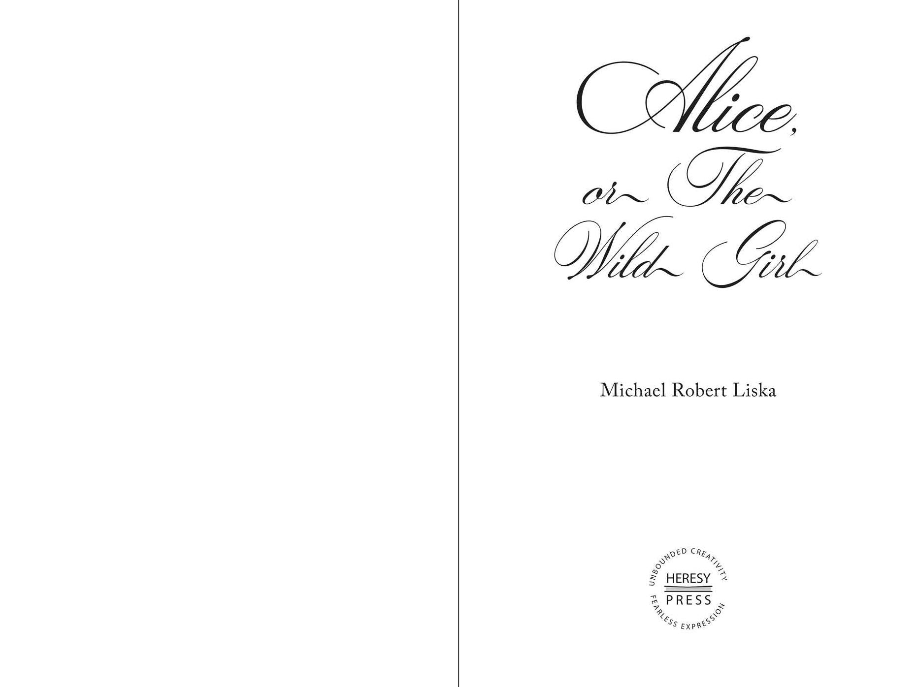 Alice, or The Wild Girl