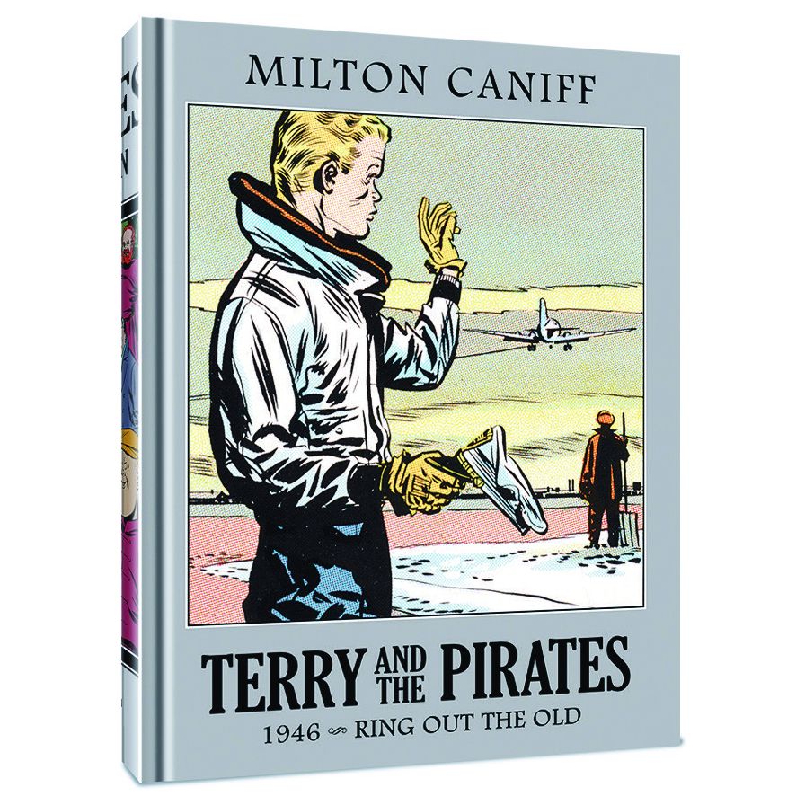 Terry and the Pirates: The Master Collection Vol. 12: 1946 - Ring Out the Old