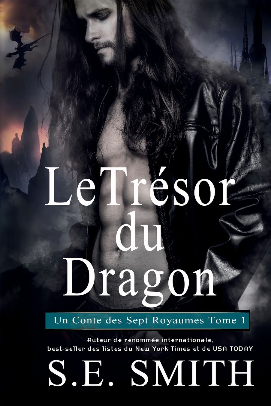 Le Trésor du Dragon: Un Conte des Sept Royaumes Tome 1