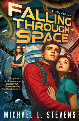 Falling Through Space: A Novella