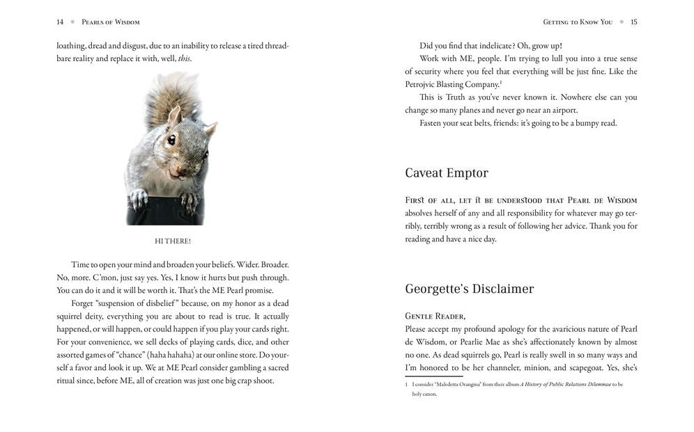 Pearls of Wisdom: Advice from a Dead Squirrel Who Knows Everything