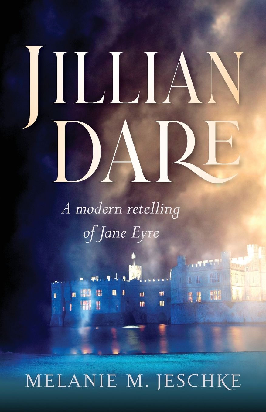 Jillian Dare: A Modern Retelling of Jane Eyre