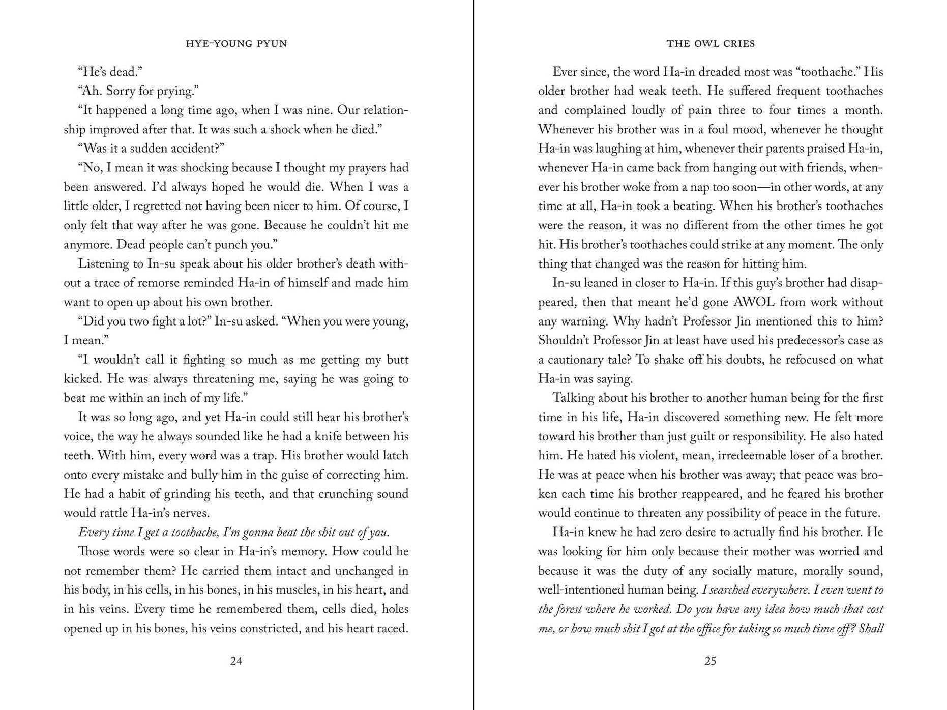 The Owl Cries: A Novel