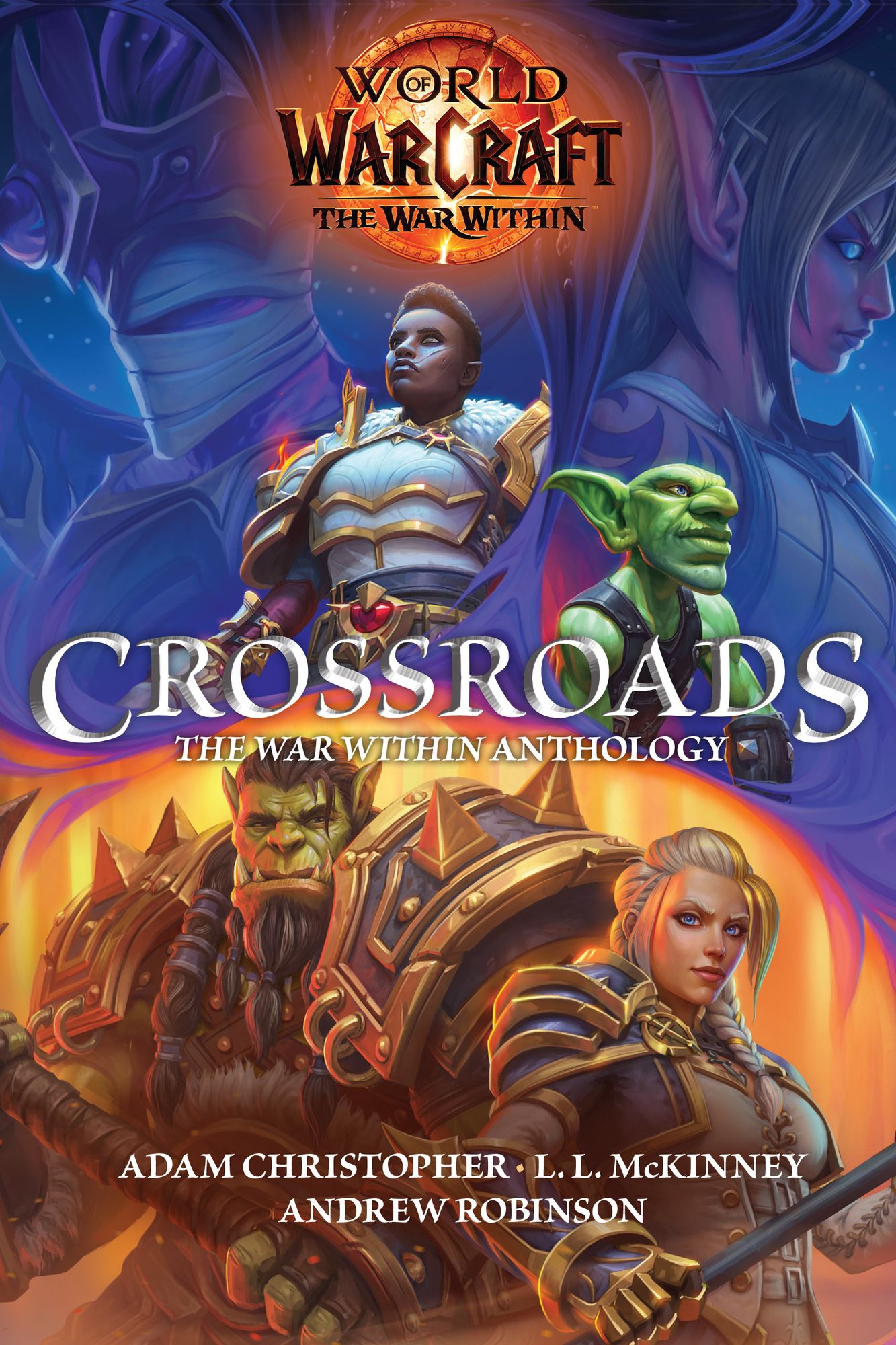 World of Warcraft: Crossroads: The World of War Within Anthology