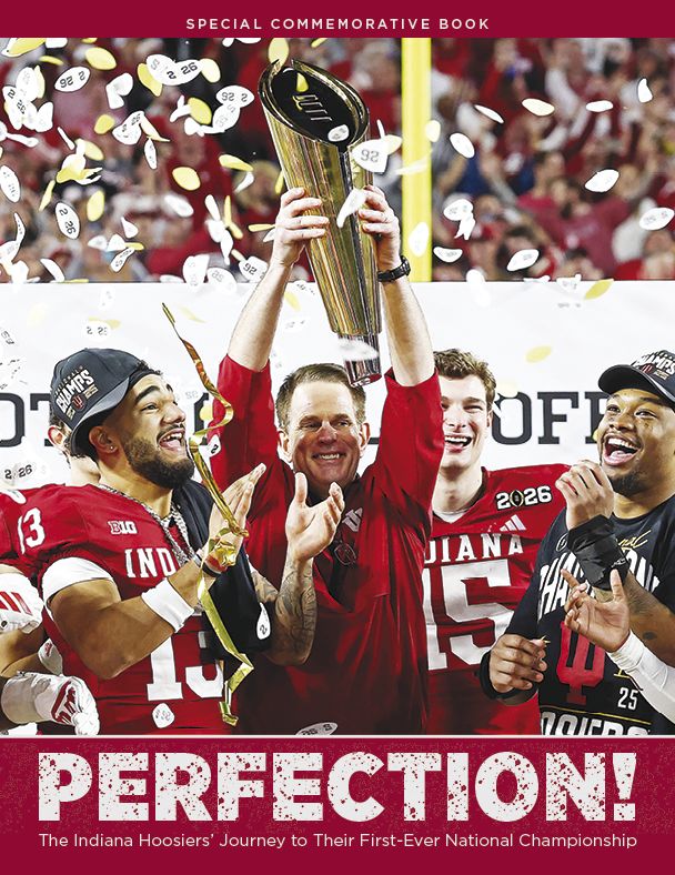 Perfection!: The Indiana Hoosiers' Journey to Their First-Ever National Championship