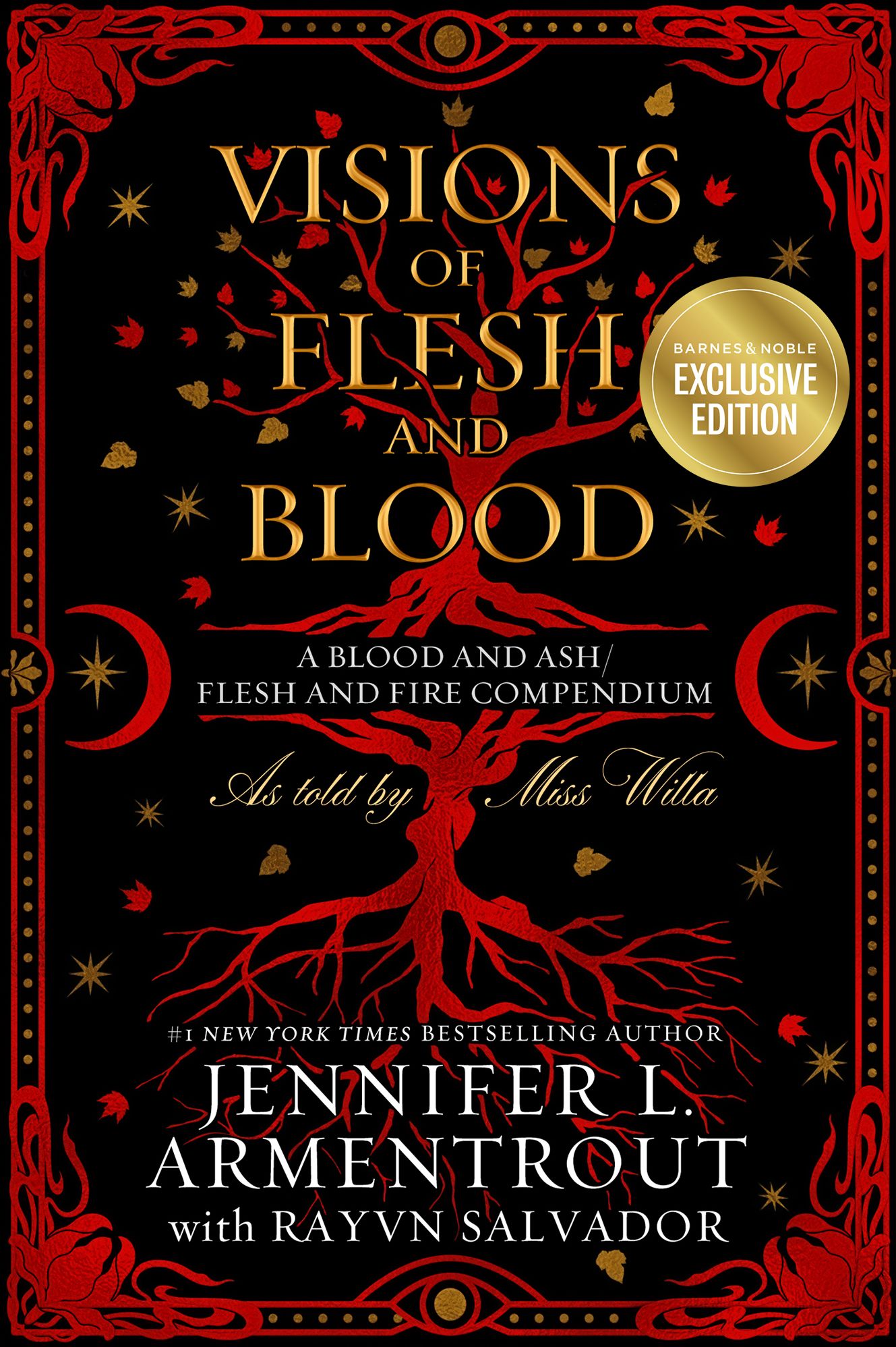Visions of Flesh and Blood: A Blood and Ash/Flesh and Fire Compendium (B&N Exclusive Edition)