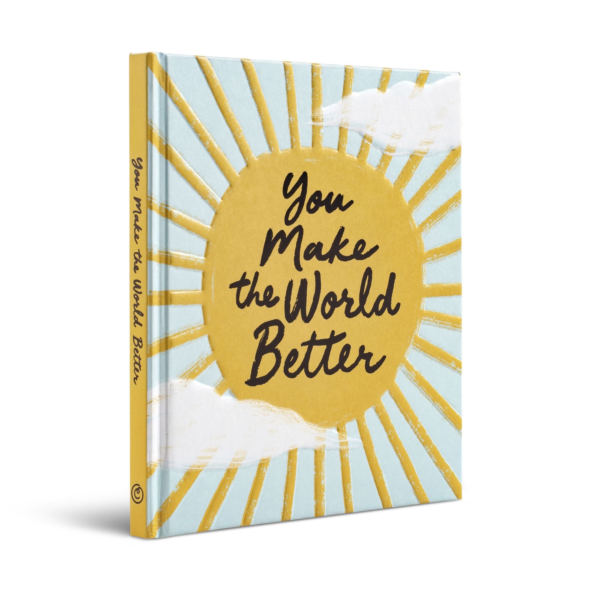 You Make the World Better