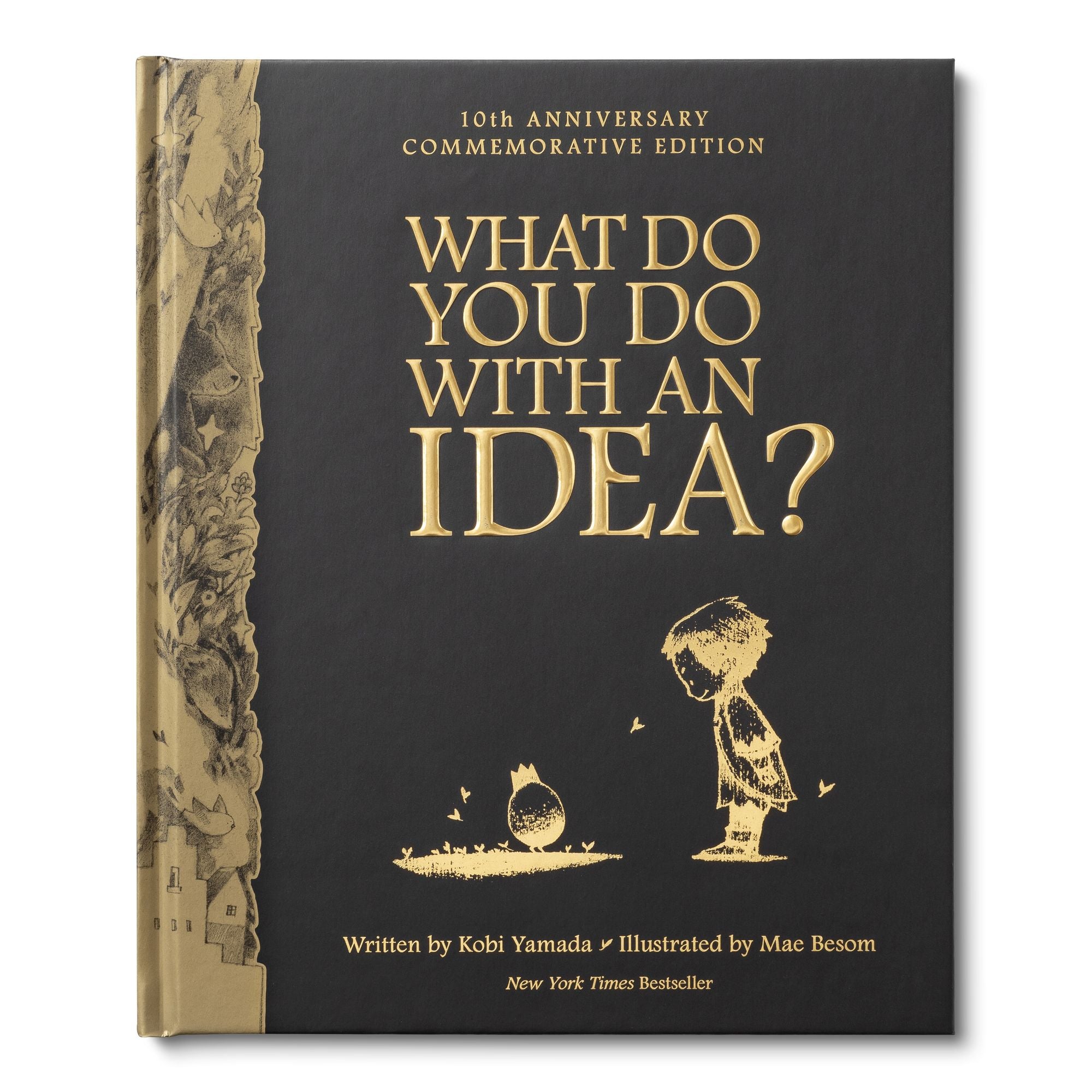 What Do You Do with an Idea? (10th Anniversary Edition)