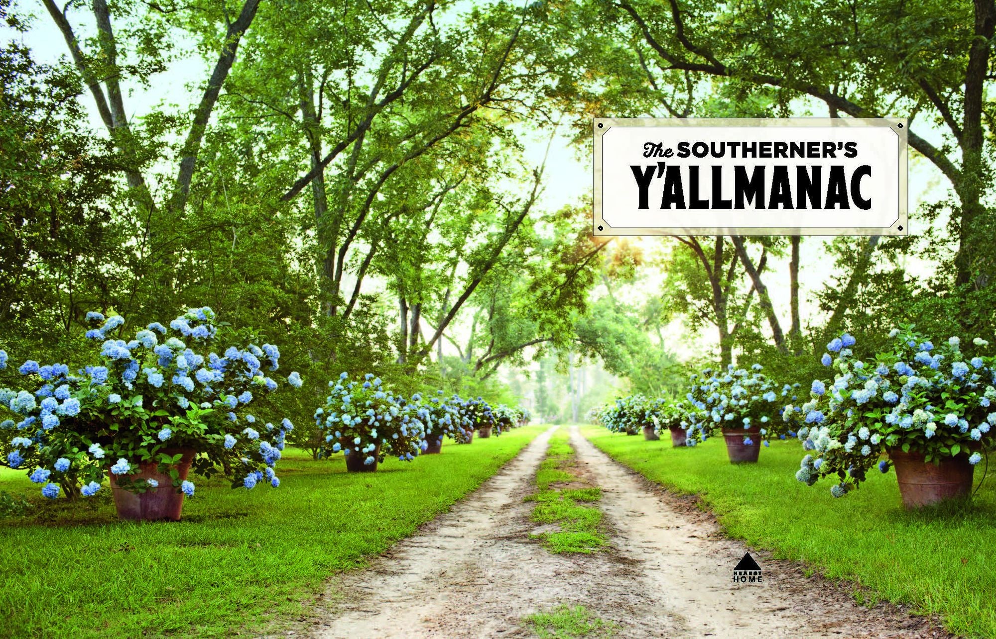 The Southerner's Y'allmanac: A Compendium of Wit & Wisdom for All Seasons