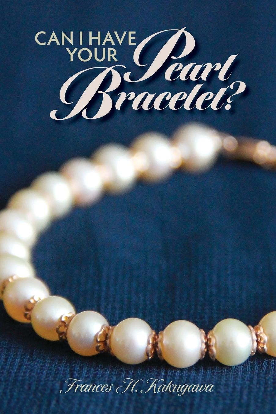 Can I Have Your Pearl Bracelet?