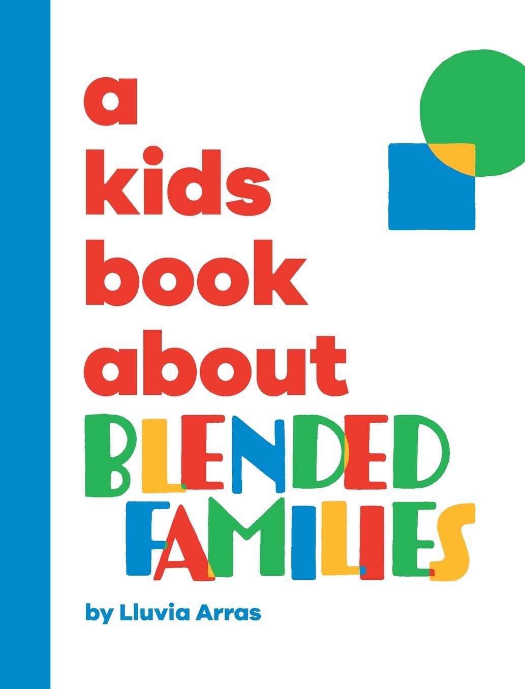 A Kids Book About Blended Families