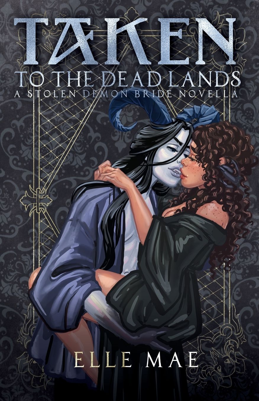 Taken to the Deadlands: A Sapphic Demon Auction Romance