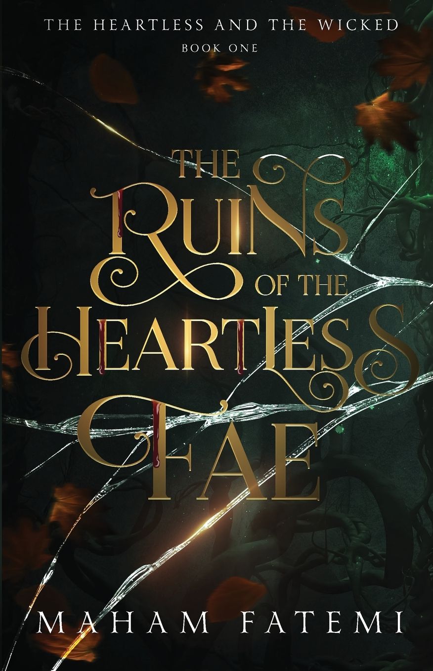 The Ruins of the Heartless Fae