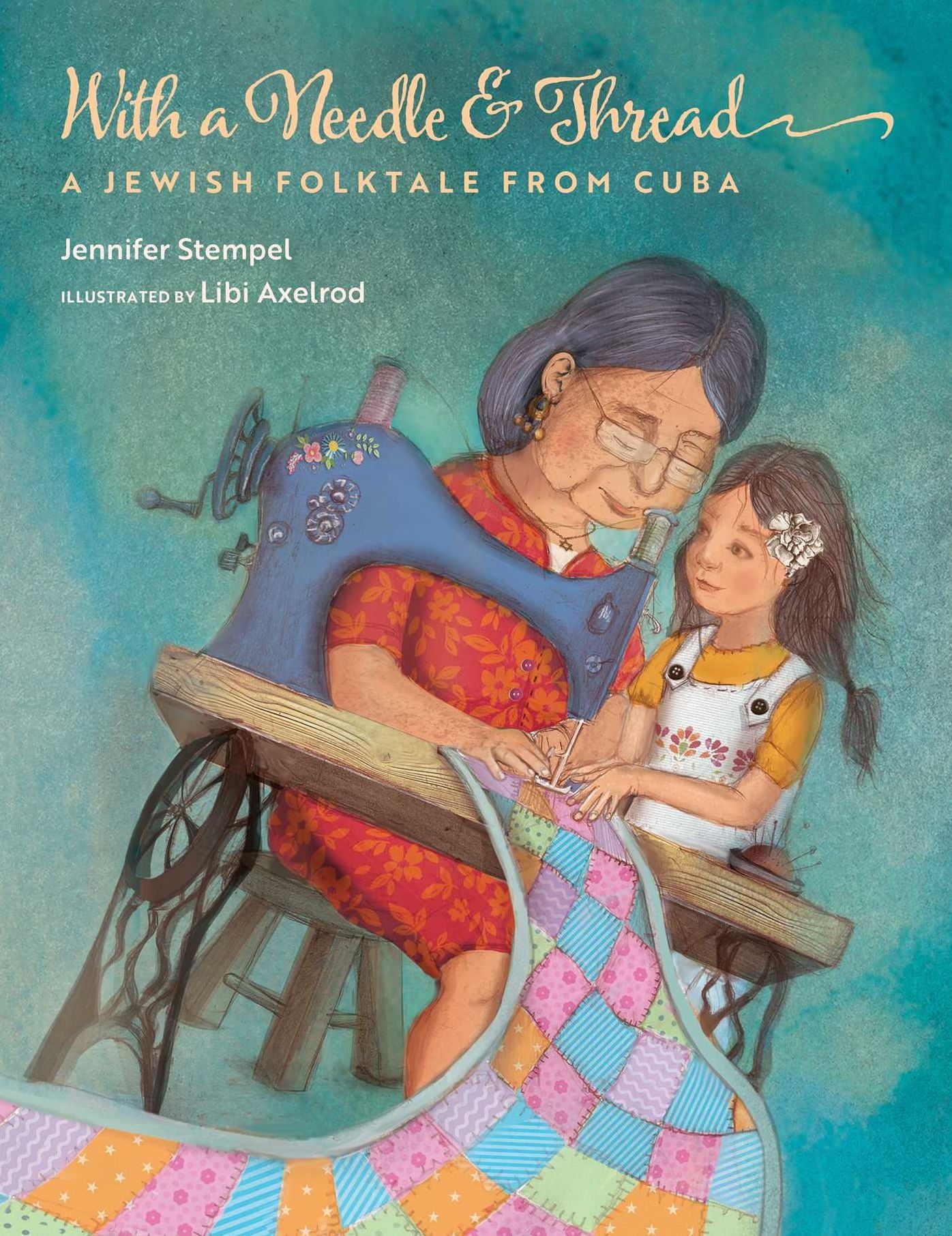 With a Needle and Thread: A Jewish Folktale from Cuba