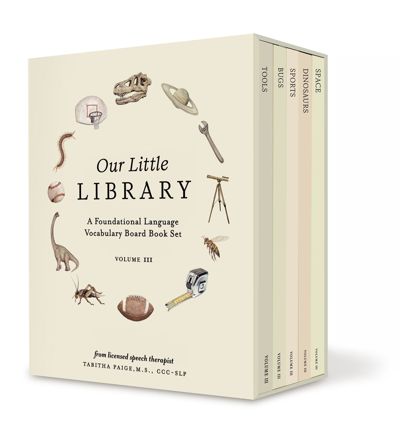 Our Little Library Vol. 3: A Foundational Language Vocabulary Board Book Set for Babies, Including Bugs, Dino saurs, Sports, Space, and Trucks