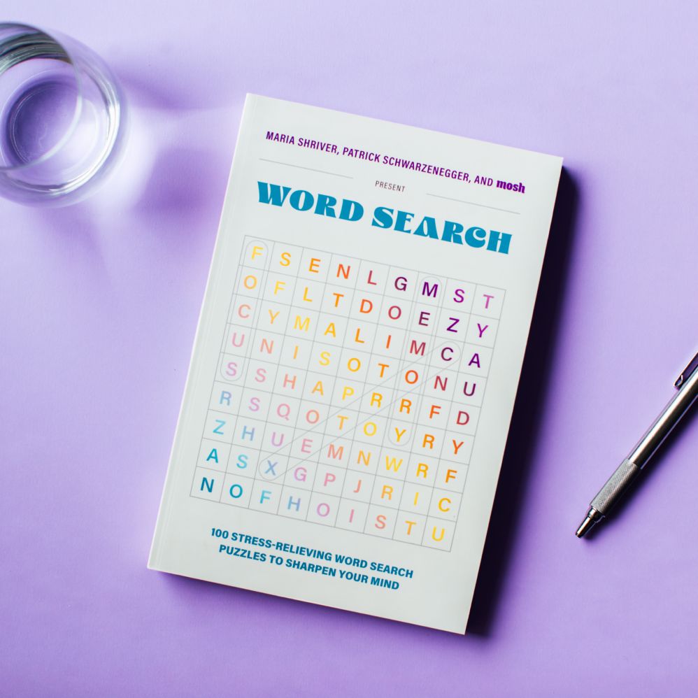 100 Stress-Relieving Word Search Puzzles to Sharpen Your Mind: Presented by Maria Shriver, Patrick Schwarzenegger, and MOSH