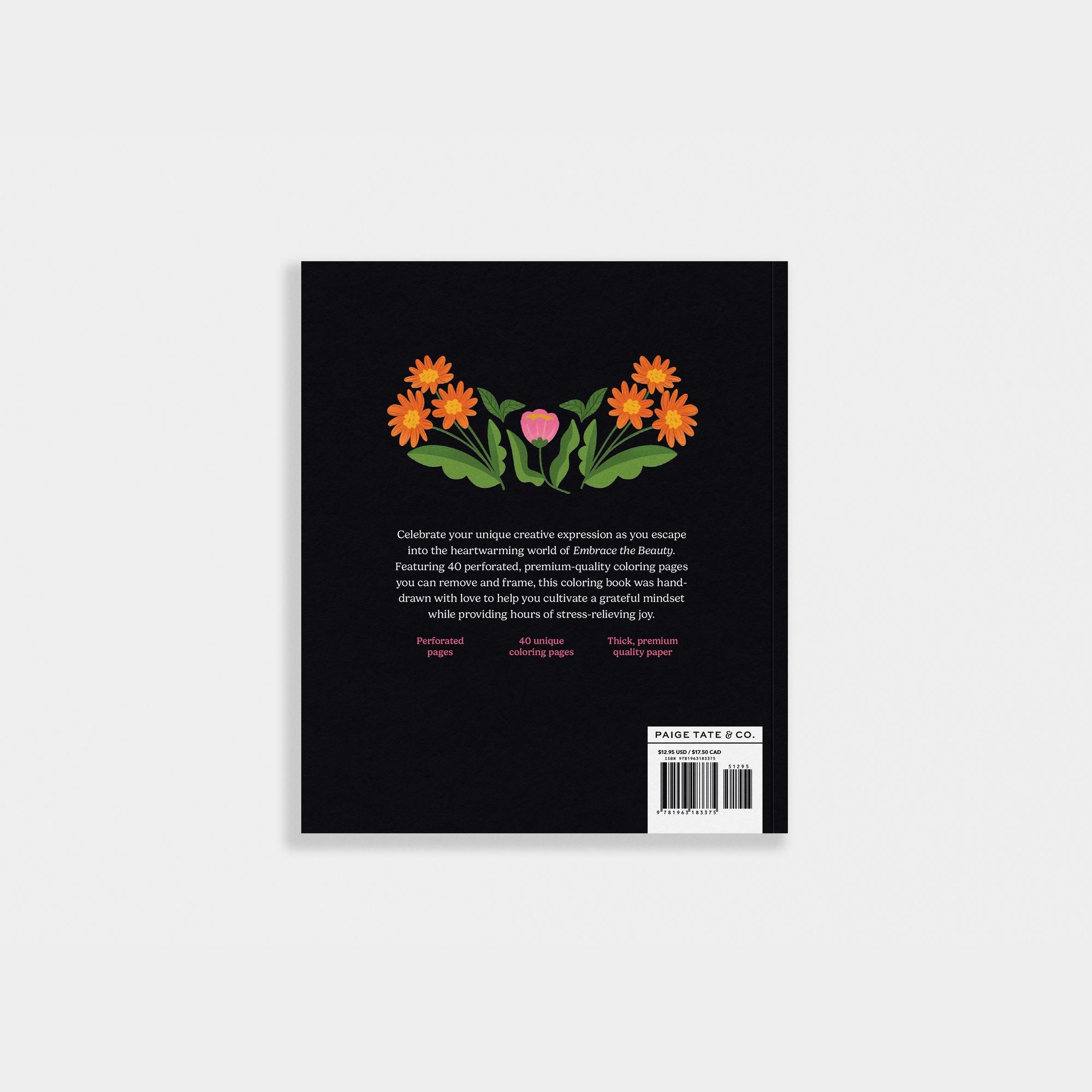 Embrace the Beauty: An Adult Coloring Book with Inspirational Quotes and Frameable Wall Art