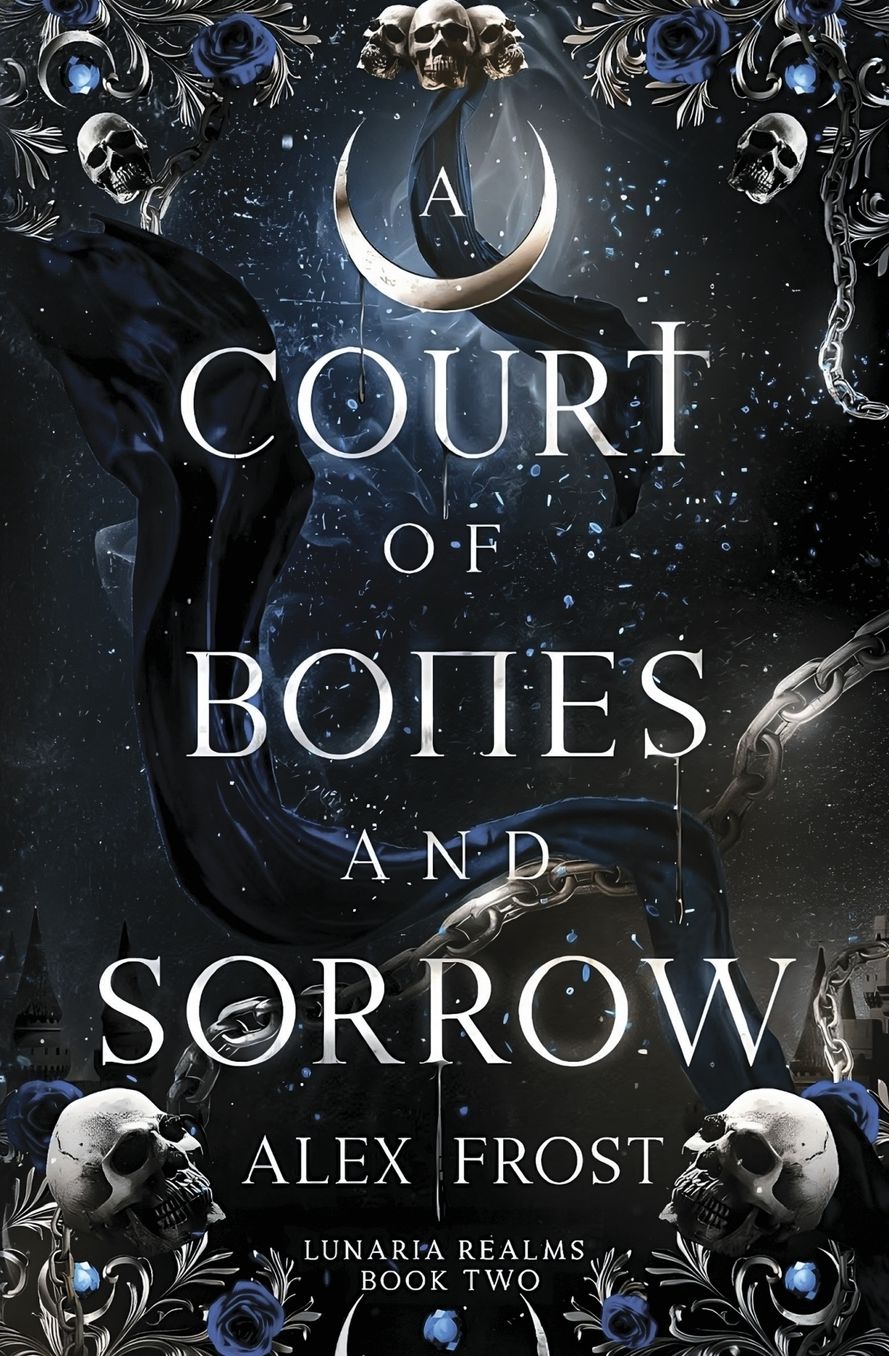 A Court of Bones and Sorrow: A Why Choose Fantasy Romance