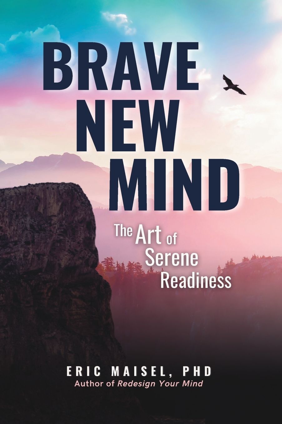 Brave New Mind: The Art of Serene Readiness