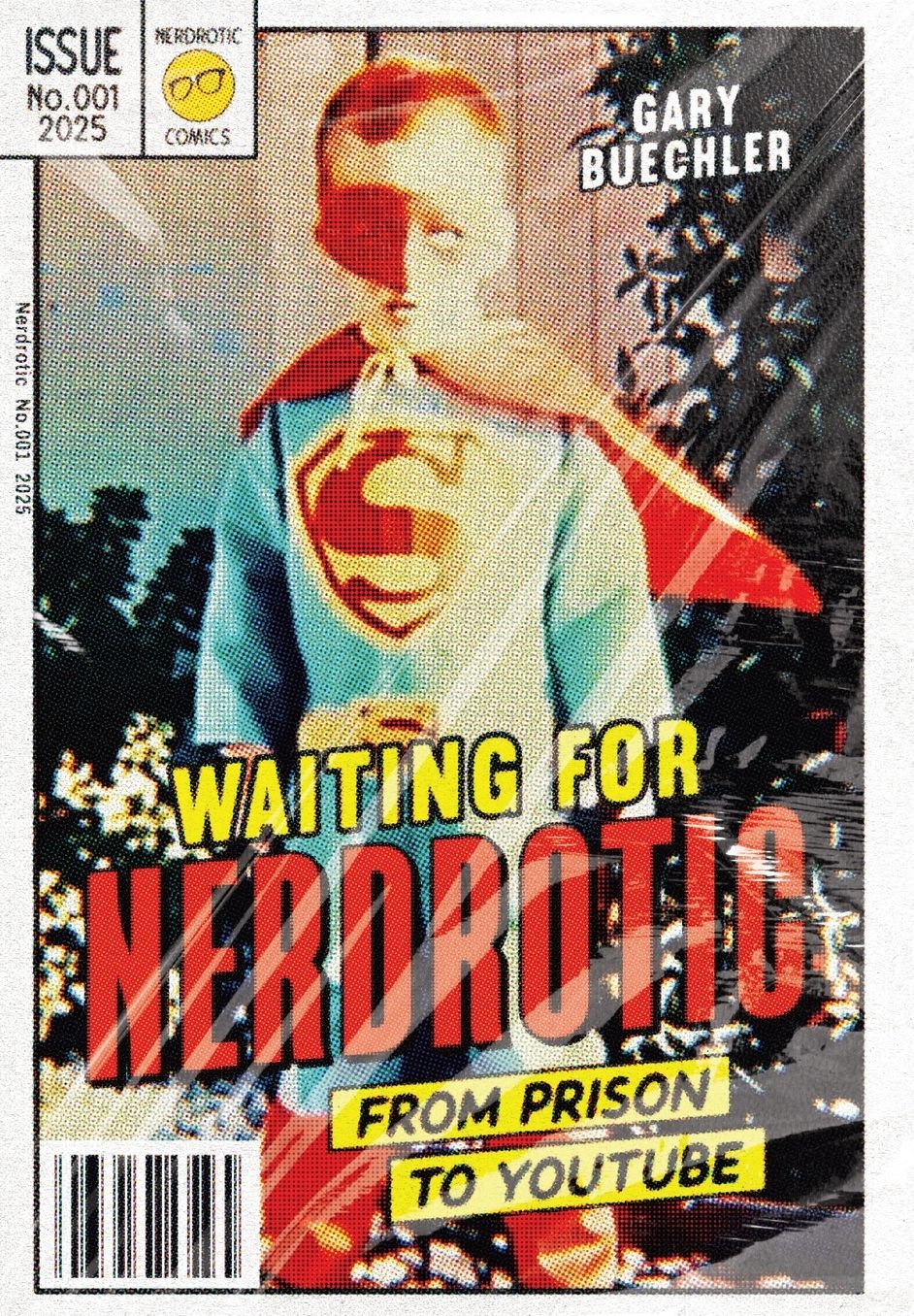 Waiting for Nerdrotic: From Prison to YouTube
