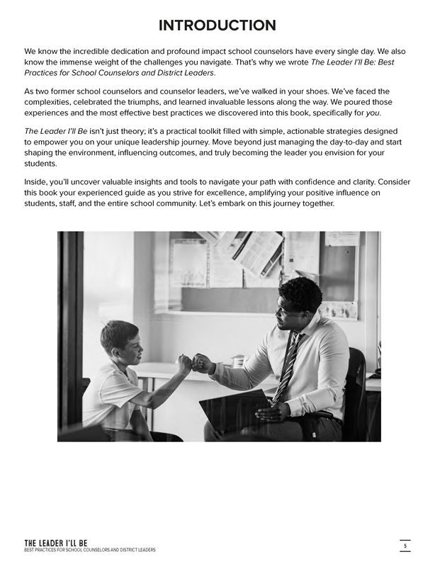 The Leader I'll Be: Best Practices for School Counselors and District Leaders