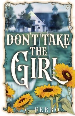 Don't Take the Girl