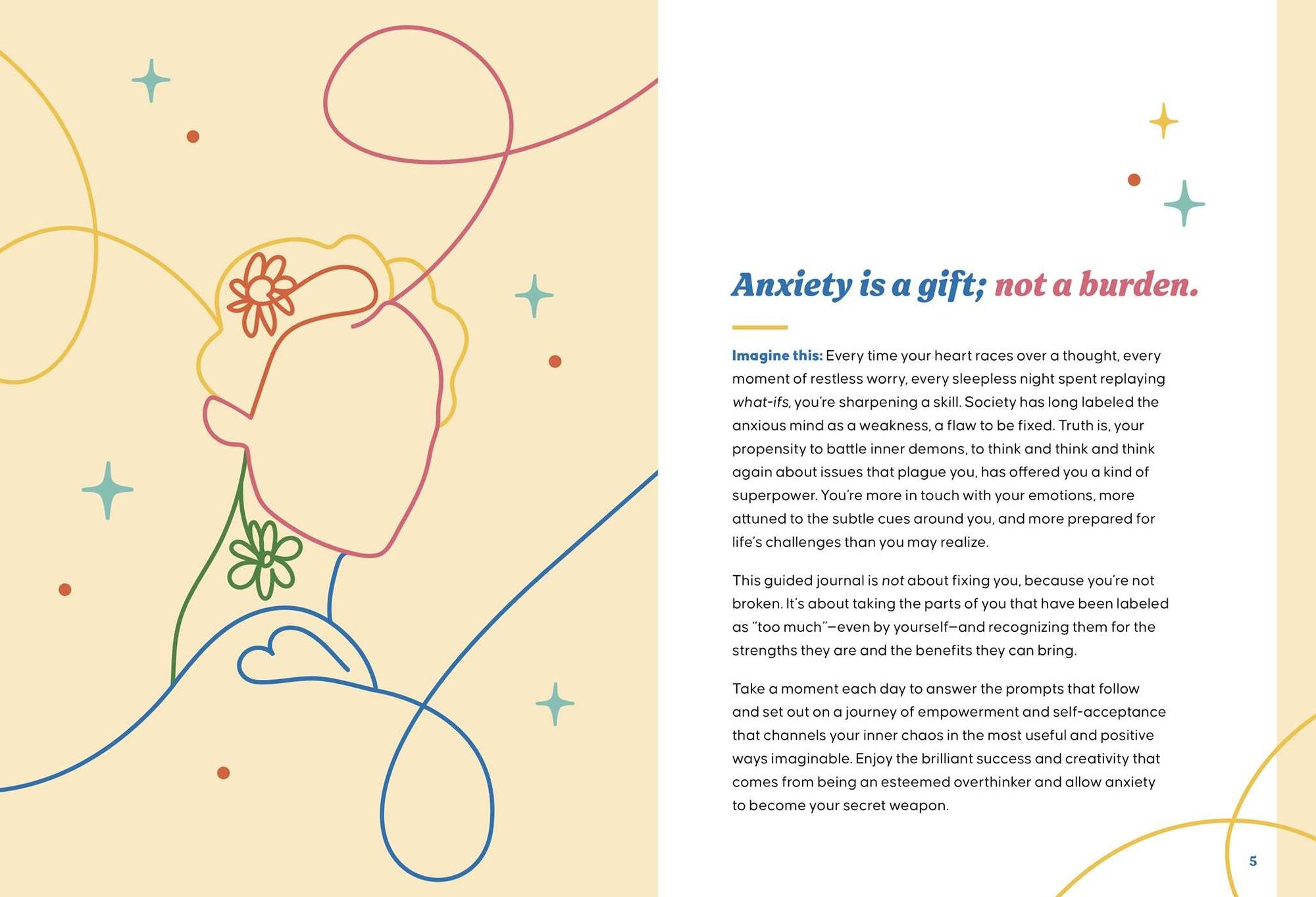 The Gift of Anxiety: A Workbook for Turning Your Inner Chaos Into Everyday Superpowers
