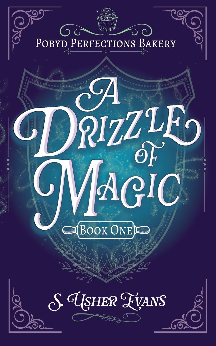 A Drizzle of Magic: A Cozy Fantasy Mystery