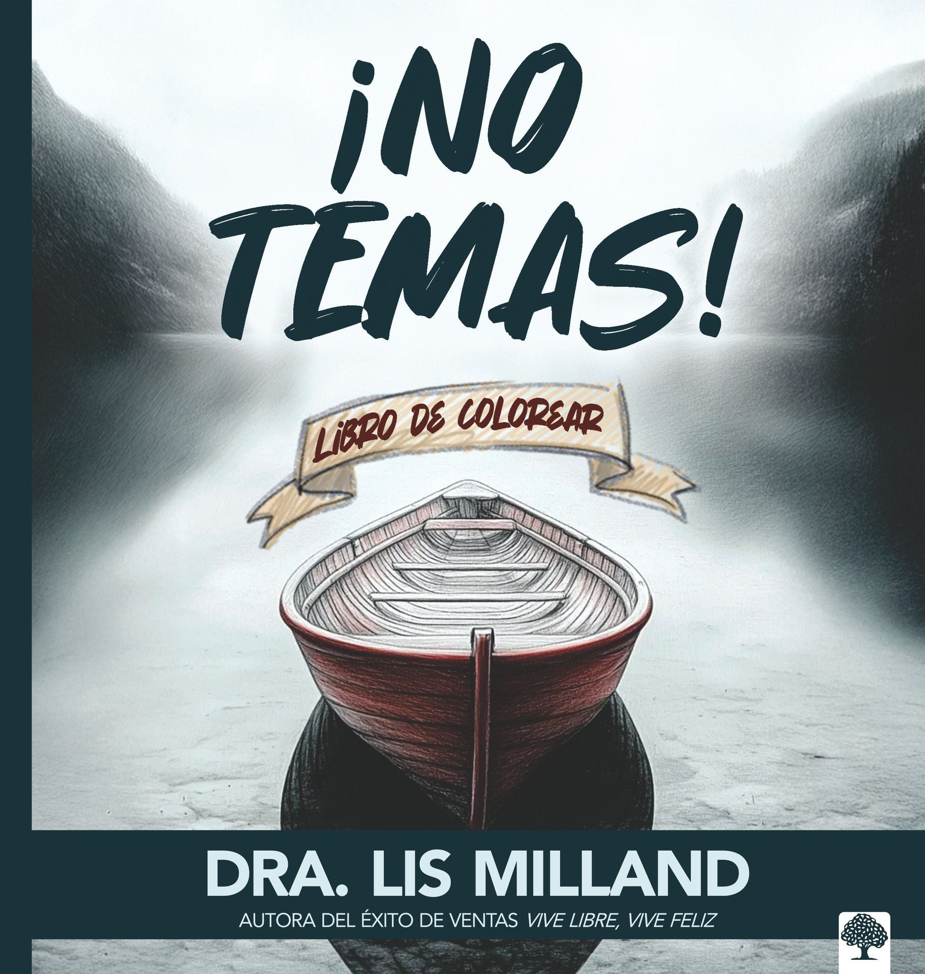 ¡No temas! -- Libro de colorear: Libro de colorear para adultos