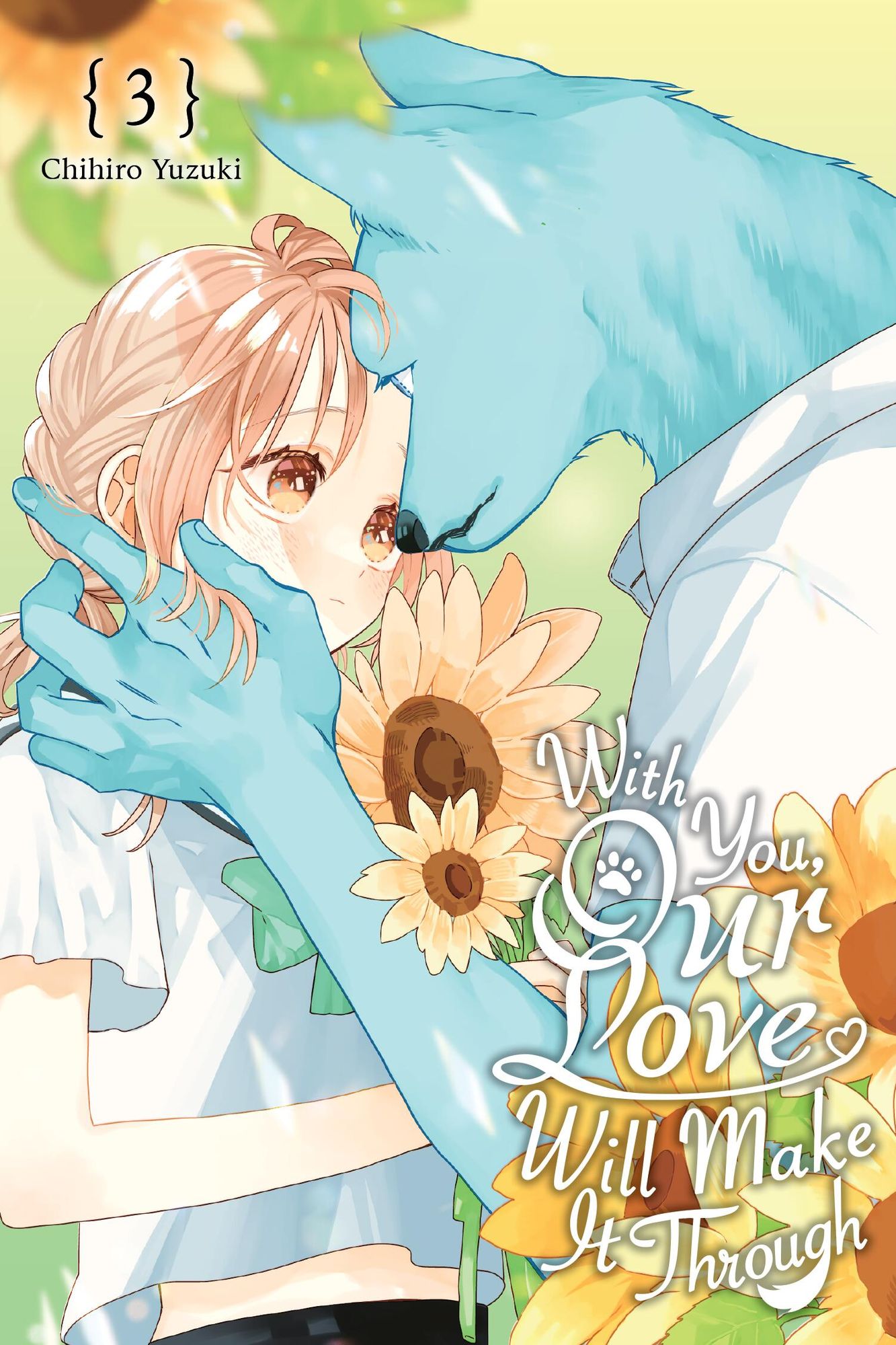 With You, Our Love Will Make It Through, Vol. 3