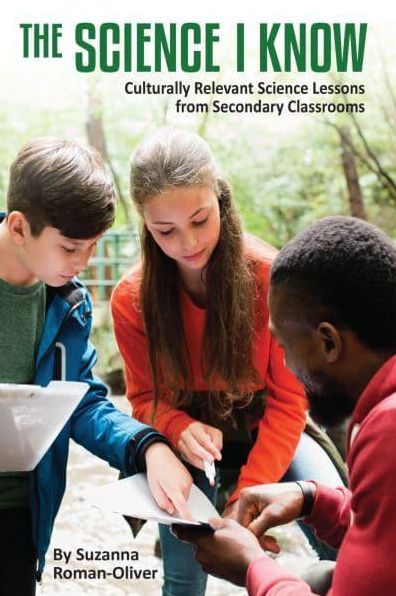 The Science I Know: Culturally Relevant Science Lessons from Secondary