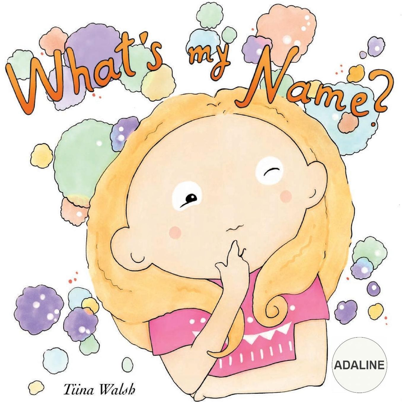 What's my name? ADALINE