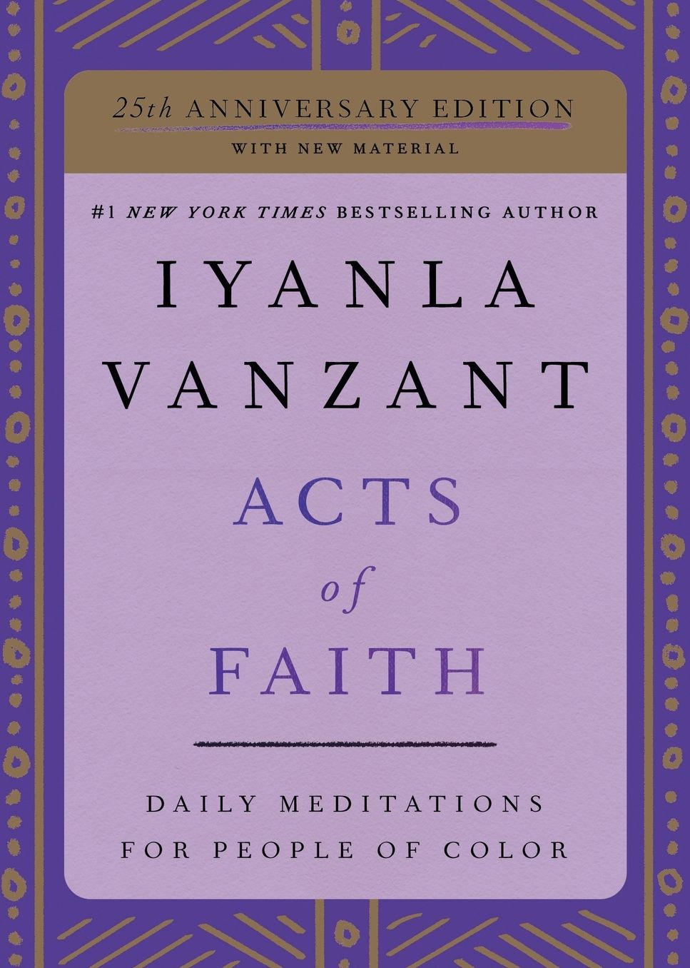 Acts of Faith: 25th Anniversary Edition