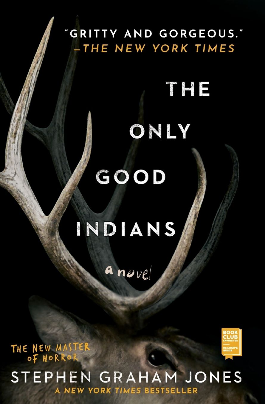 The Only Good Indians