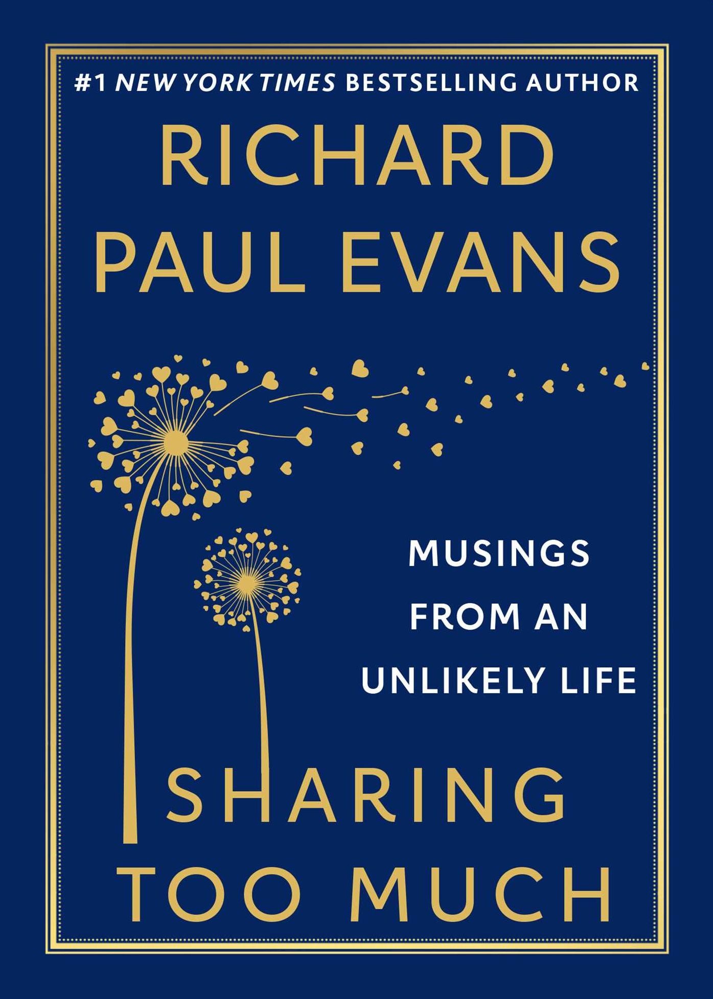 Sharing Too Much: Musings from an Unlikely Life