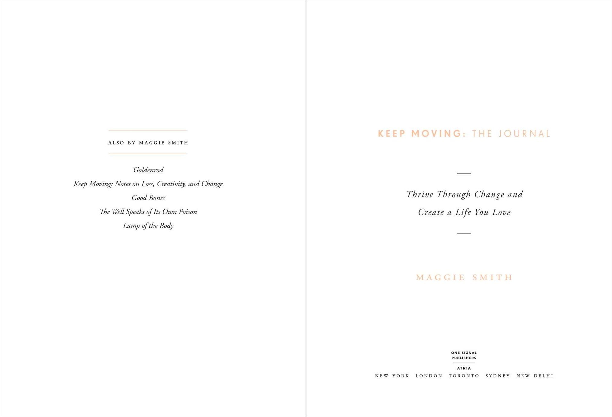 Keep Moving: The Journal: Thrive Through Change and Create a Life You Love