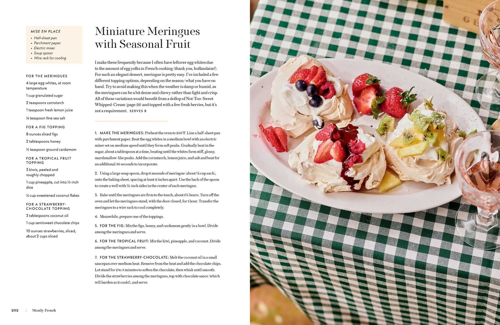 Mostly French: Recipes from a Kitchen in Provence (A Cookbook)