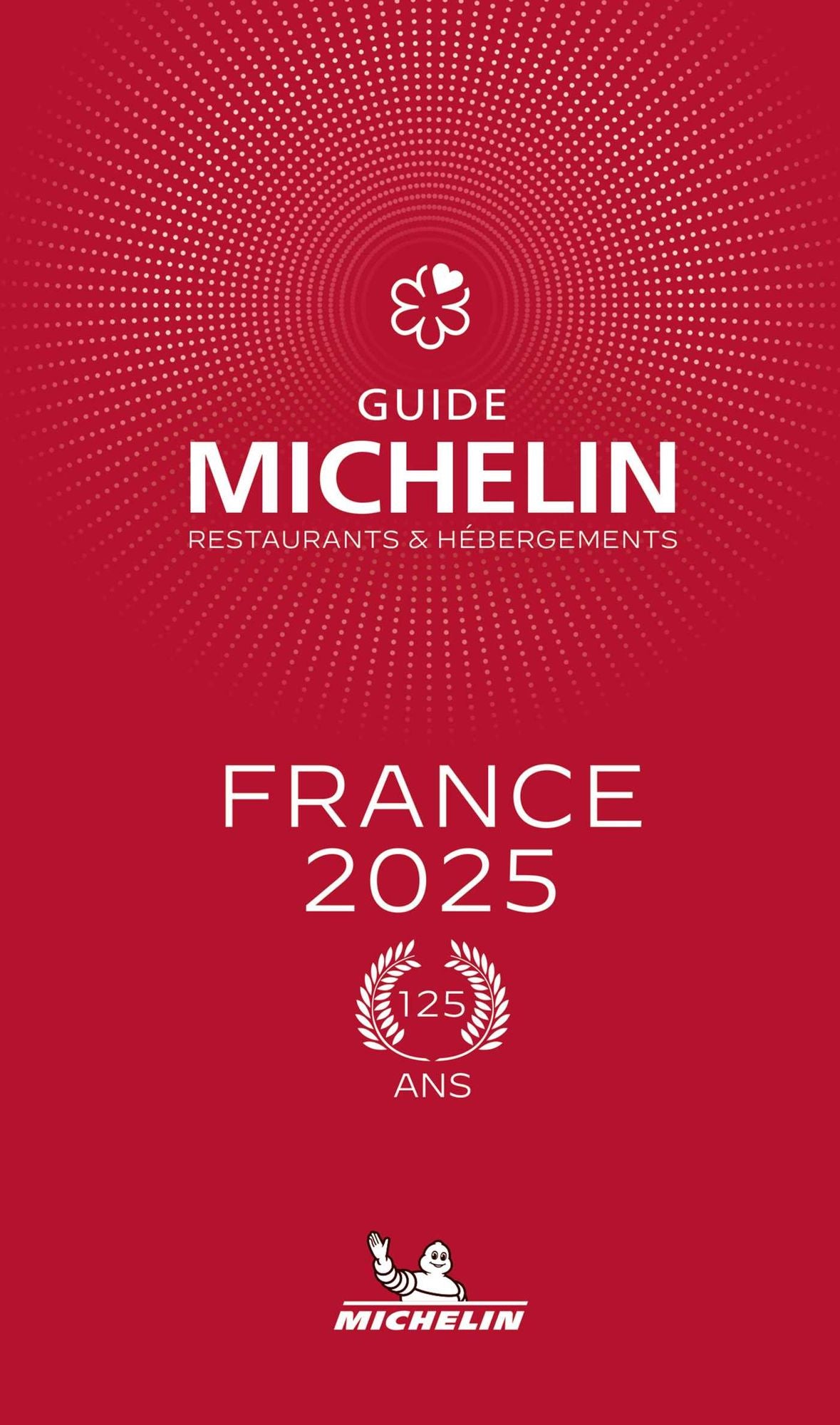 The MICHELIN GUIDE FRANCE 2025