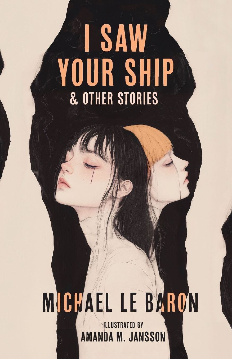 I Saw Your Ship and Other Stories