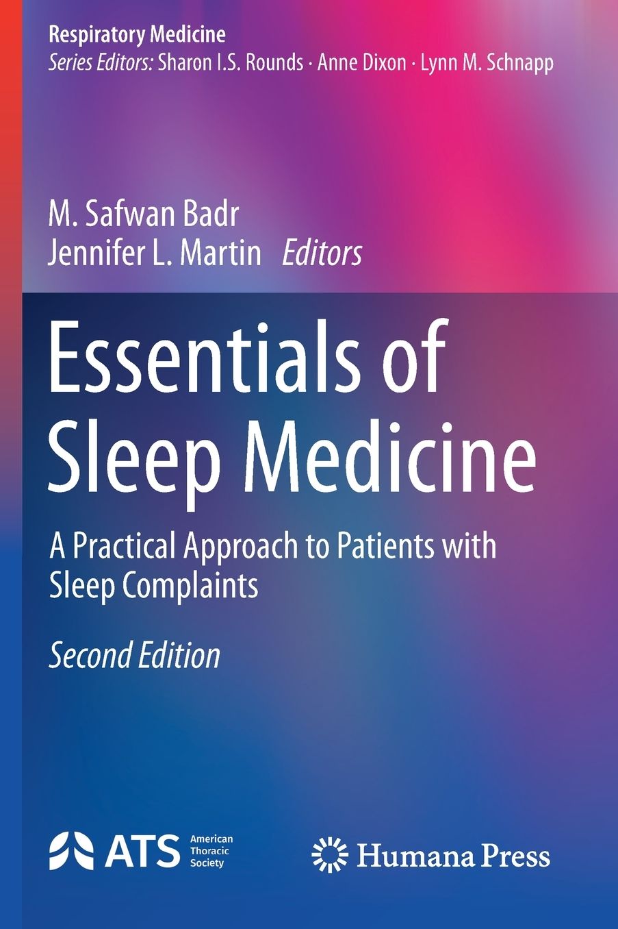 Essentials of Sleep Medicine: A Practical Approach to Patients with Sleep Complaints