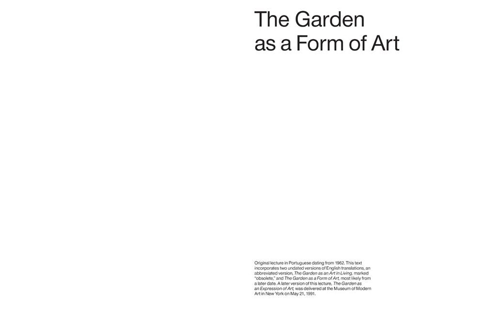 Roberto Burle Marx Lectures: Landscape as Art and Urbanism