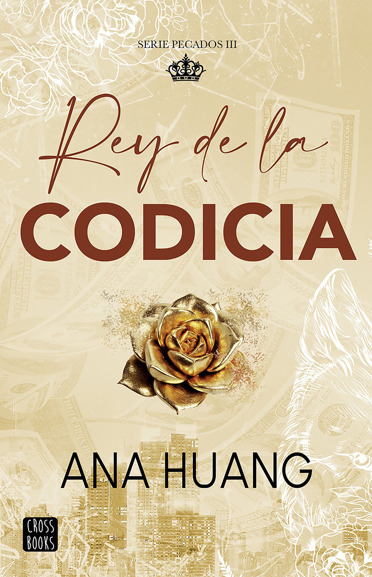 Rey de la codicia / King of Greed (Pecados 3)