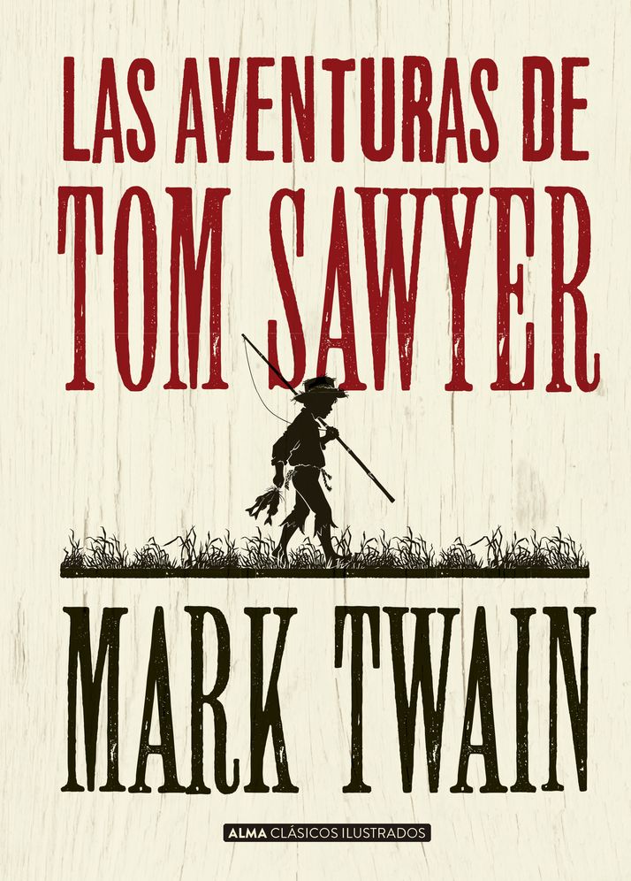 Las aventuras de Tom Sawyer