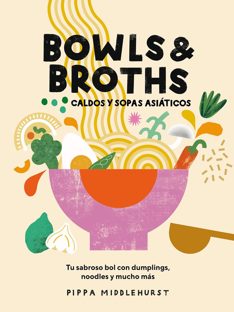 Bowls & Broths. Caldos y sopas asiï¿½ticos: Tu sabroso bol con dumplings, noodles, y mucho mï¿½s