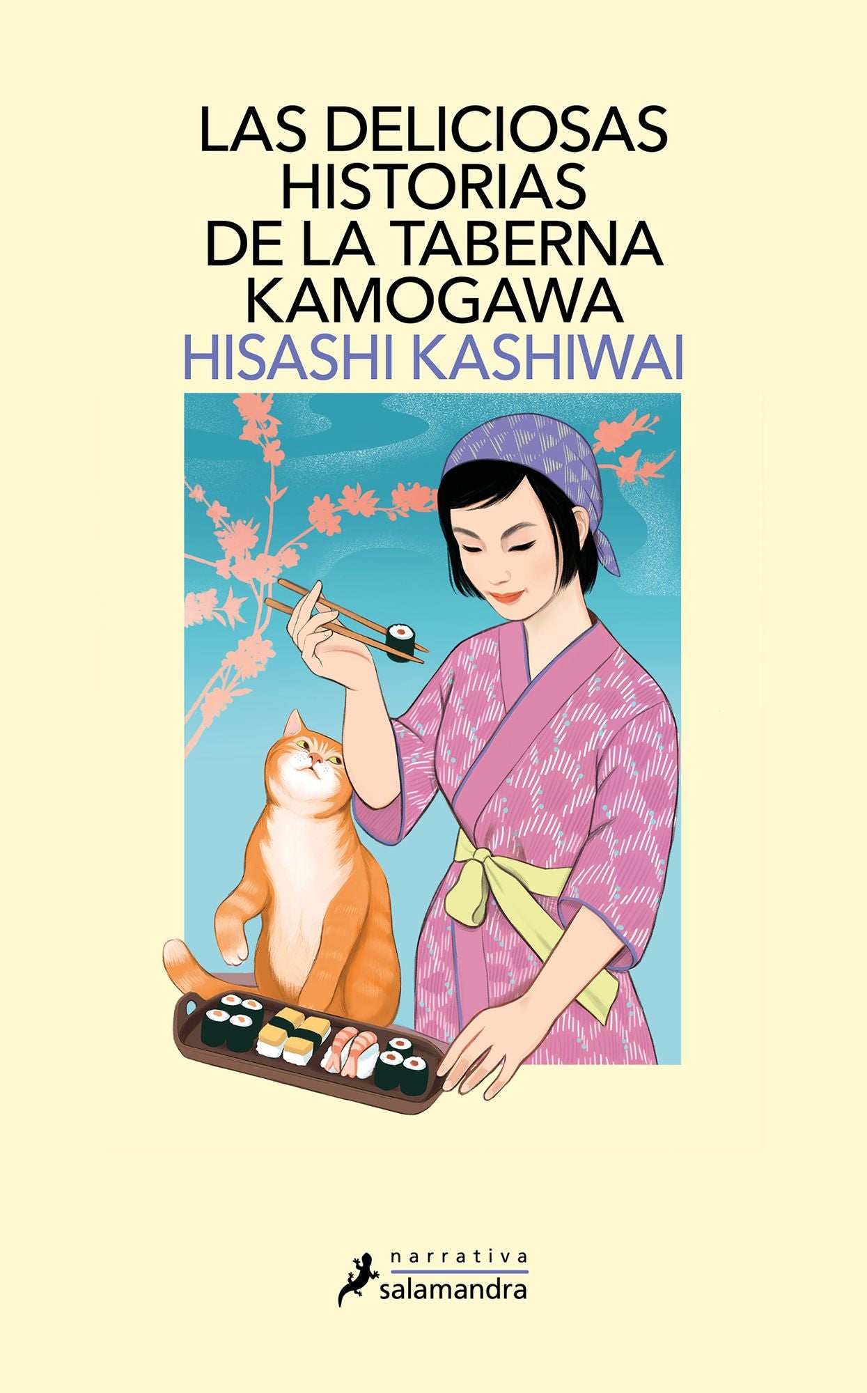 Las deliciosas historias de la taberna Kamogawa (Taberna Kamogawa 2) / The Restaurant of Lost Recipes