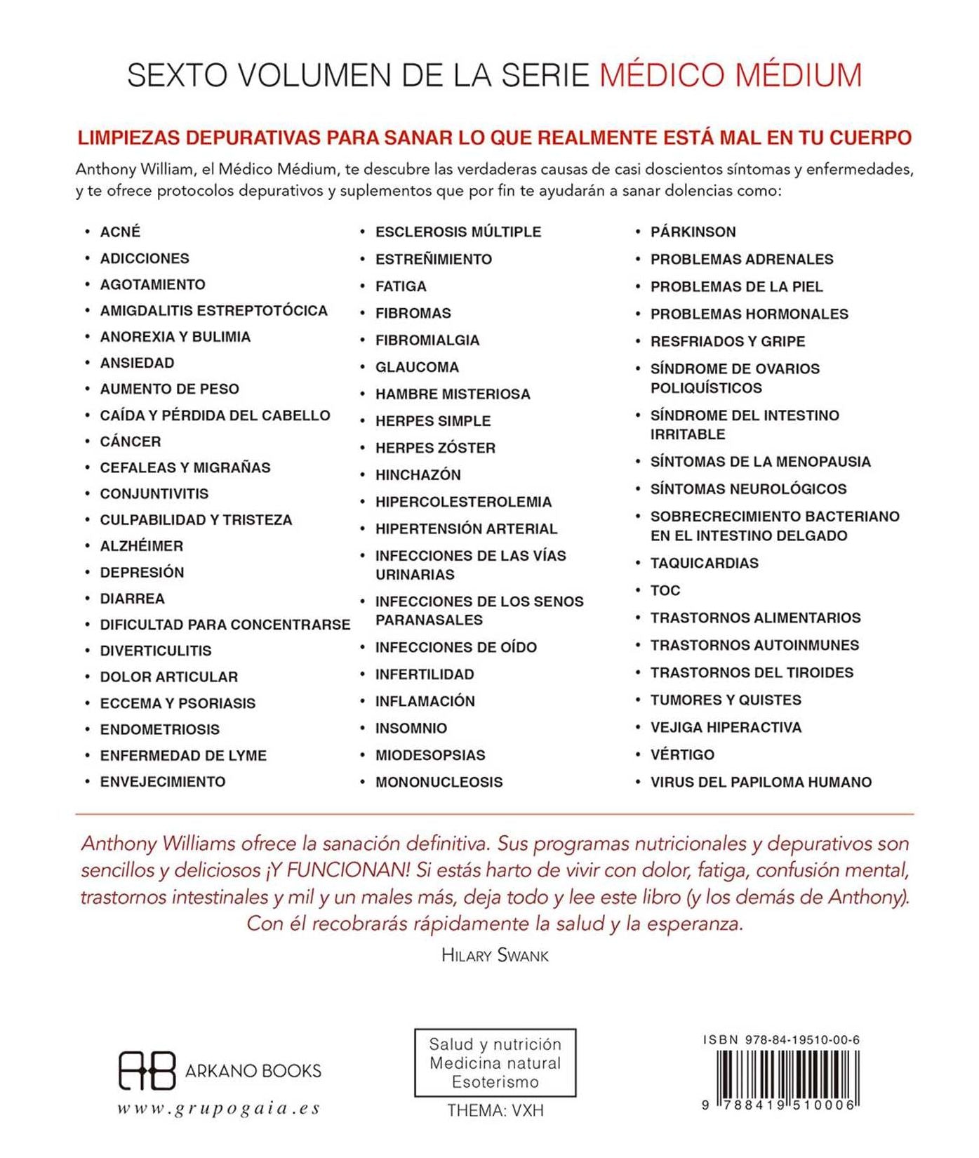 M dico m dium, limpiar para sanar: Planes curativos para sanar eccemas, ansiedad, depresi n, acn , enfermedad de Lyme, problemas intestinales, niebla mental, trastornos de peso, migra as, inflamaci n, v rtigo, psoriasis, quistes, fatiga, ovarios poliqu st